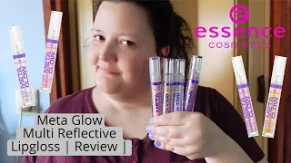Essence | Meta Glow Multi Reflective Lipgloss | Review |