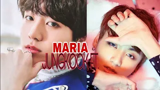 Maria JUNGKOOK FT.