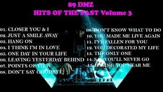 89 DMZ Hits of the Past Volume 3 by Dj.Hezy