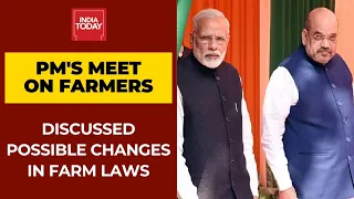 PM Modi Holds Key Meet Ends;  Discussed 'Possible Changes' In Farm Laws