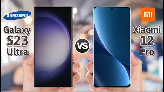 Galaxy S23 Ultra Vs Xiaomi 12 Pro Karşılaştır