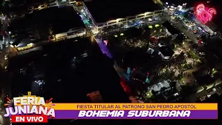 EN VIVO - BOHEMIA SUBURBANA, FIESTA TITULAR AL PATRONO SAN PEDRO APOSTOL.