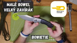 Bestech BowieTie - stojí za to, pořizovat si Bowie zavírák? Nebo je tento tvar v malém k ničemu?