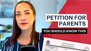 PETITION FOR PARENTS -Don’t make this mistake | I-130 for parents of US citizens.