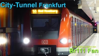 Br111 Fan [Doku]: City Tunnel Frankfurt (2017)