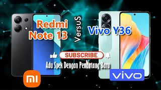 Redmi Notec 13 VS Vivo Y36  II   Adu Spek Dengan Pendatang Baru