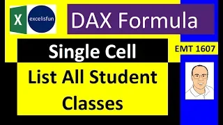 DAX Measure & Data Model PivotTable - List Student Classes in Single Cell –- Excel Magic Trick 1607