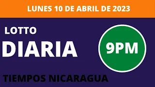Resultados | Diaria 9:00 pm Loto Nicaragua, hoy Lunes 10 de abril  2023. Tiempos Nica Jugá 3, Fechas