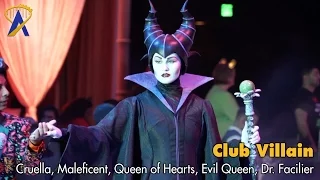 Club Villain - Dr. Facilier introduces Cruella, Maleficent, Evil Queen, Queen of Hearts