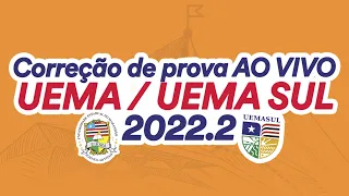 Gabarito UEMA / UEMA SUL 2022.2 – Correção de prova AO VIVO