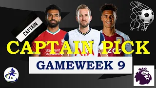 Captain Picks | Game Week 9  | Fantasy PL 2021-22