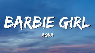 Aqua - Barbie Girl (Lyrics)