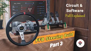 DIY Force Feedback Steering wheel | Circuit and Software Setup [in ENGLISH] , DIY Sim Racing Wheel
