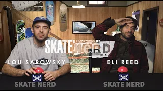 Skate Nerd: "Lurker" Lou Sarowsky Vs. Eli Reed