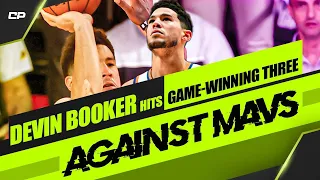 Devin Booker Hits Game Winning Three Against Mavs