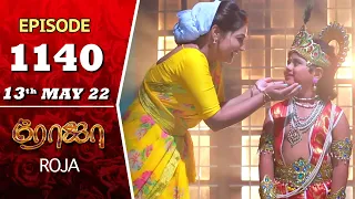 ROJA Serial | Episode 1140 | 13th May 2022 | Priyanka | Sibbu Suryan | Saregama TV Shows Tamil