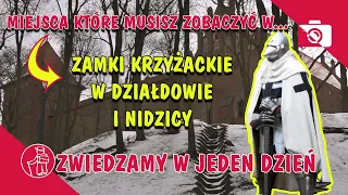 ZAMEK W DZIAŁDOWIE, ZAMEK W NIDZICY. CO WARTO ZOBACZYĆ. KRZYŻACKIE WAROWNIE NA MAZURACH. ATRAKCJE