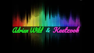 Live  DJ Keetzooh   Dj Adrian Wild 3