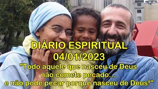 DIÁRIO ESPIRITUAL MISSÃO BELÉM - 04/01/2023 - 1Jo 3,7-10
