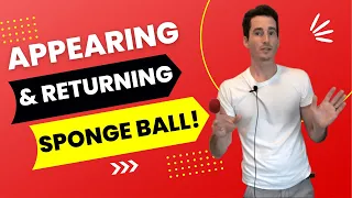 APPEARING & RETURNING Sponge Ball Magic Trick! (Performance & Tutorial)