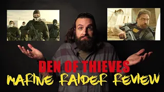 MARINE RAIDER REVIEWS DEN OF THIEVES MOVIE | Nick Koumalatsos