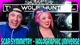 Scar Symmetry - Holographic Universe | THE WOLF HUNTERZ Reactions
