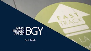 Milan Bergamo Airport | Fast Track