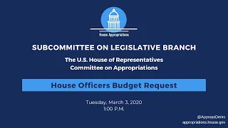 House Officers FY2021 Budget Hearing (EventID=110533)