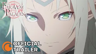 The Faraway Paladin | OFFICIAL TRAILER