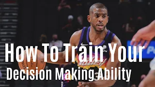 How To Train Your Decision Making and Get Game Results