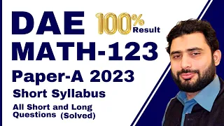 DAE Math 123 Annual 2023 | 1st Year math 123 | Annual Paper math 123 | Short and long Questions