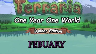 One Year One World - Builder Edition |February|