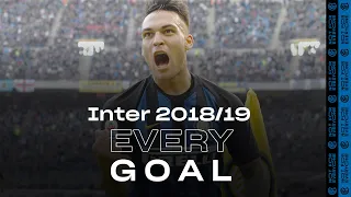 EVERY GOAL! | INTER 2018/19 | Icardi, Lautaro, Perisic, Nainggolan and more... ⚽⚫🔵😮