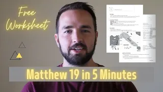 Matthew 19 Summary in 5 Minutes - Quick Bible Study