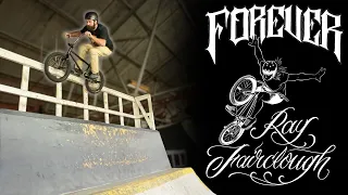 Ray Fairclough FOREVER BMX Jam