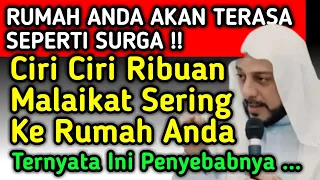 ✔️SUBHANALLAH, Ternyata Ini Ciri Rumah Yang Sering Dikunjungi Ribuan Malaikat | Bersyukurlah..