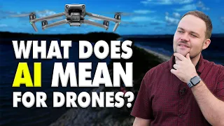 Drones Powered By Artificial Intelligence (AI) - What To Expect? | DansTube.TV