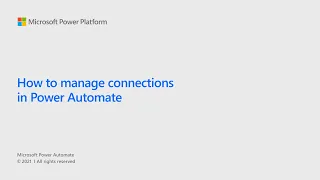 How to manage connections in Power Automate