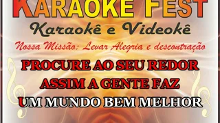 Karaokê Fest ( Um mundo bem melhor )