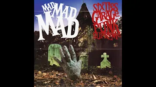 Mad Mad Mad (Sixties Garage Punk)