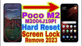 Poco M2 (M2004J19PI) Screen Lock Remove/Hard Reset 2023 || Unlock Pattern/Pin/Password 100% Working