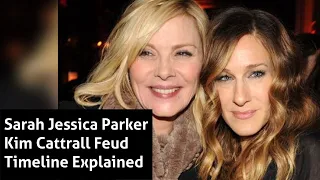 And Just Like That Sarah Jessica Parker Kim Cattrall Feud Timeline