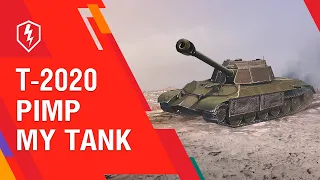 WoT Blitz. Pimp My Tank. Episode 2. T-2020