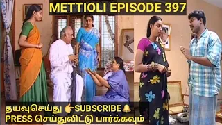 Metti oli episode 397(28 Jun 2021)|Mettioli Today full episode|Sun TV|Serials only|