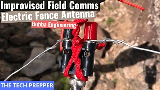 Electric Fence Antenna - Improvised Field Comms