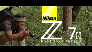 Nikon Z 7ii Hands on review : It's awesome!