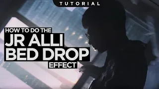 HOW TO Do The JR Alli BED Drop EFFECT