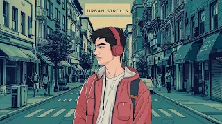 🚶‍♂️ Lofi Soundtrack for Urban Strolls