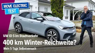 VW ID5 im Stadtverkehr - Sind 400 km Winter-Reichweite realistisch? Mein 5-Tage Selbstversuch