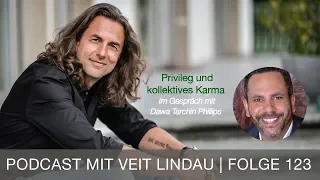 Privileg und kollektives Karma - Dawa Tarchin Phillips im Gespräch mit Veit Lindau - Folge 123